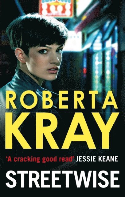 Roberta Kray - Streetwise, E-bok