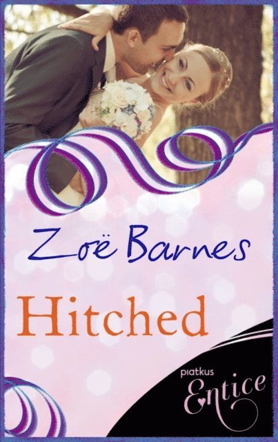 Zoe Barnes - Hitched, E-bok