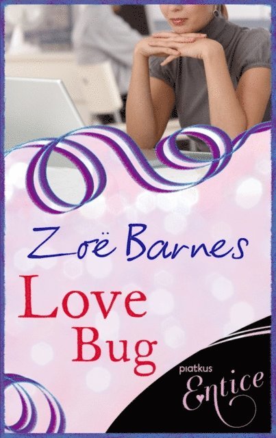 Zoe Barnes - Love Bug, E-bok