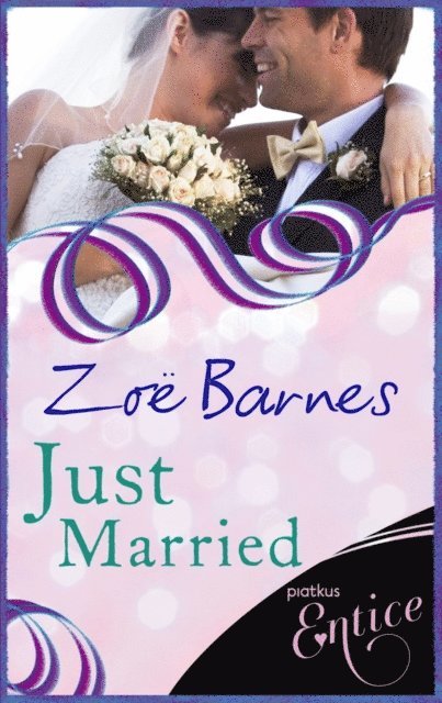 Zoe Barnes - Just Married, E-bok
