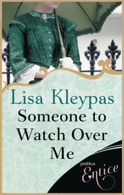 Lisa Kleypas - Someone to Watch Over Me, E-bok
