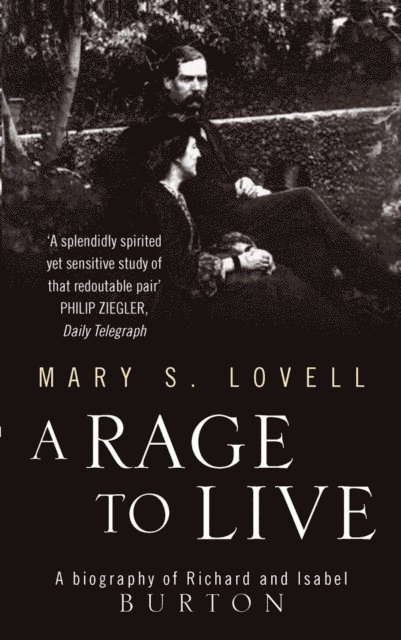 Mary S. Lovell - Rage To Live, E-bok