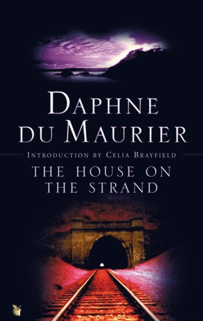 Daphne du Maurier - House on the Strand, E-bok