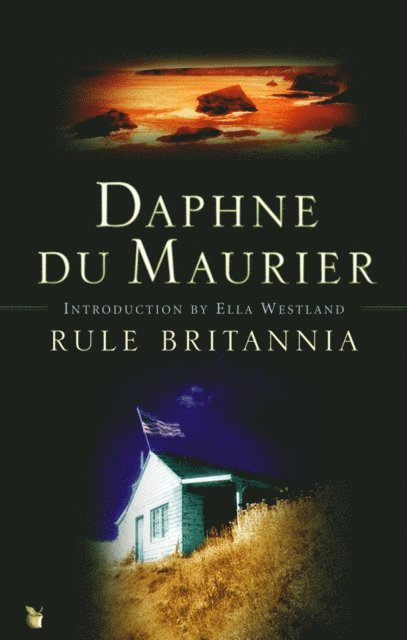 Daphne du Maurier - Rule Britannia, E-bok