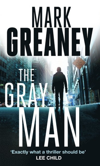 Mark Greaney - Gray Man, E-bok