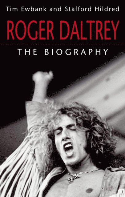 Tim Ewbank, Stafford Hildred - Roger Daltrey, E-bok