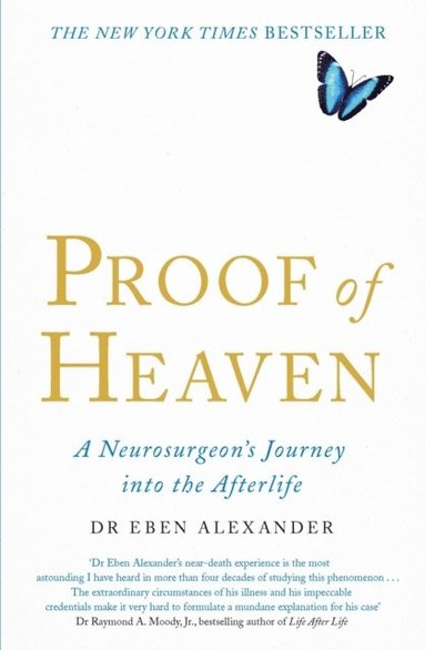 Eben Alexander - Proof of Heaven, E-bok
