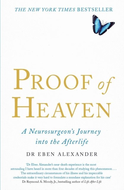 Eben Alexander - Proof of Heaven, E-bok
