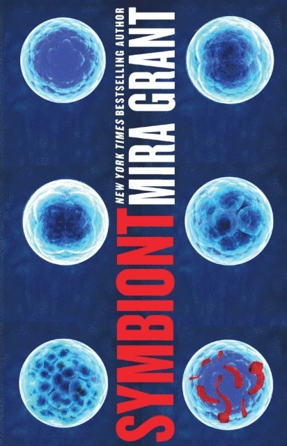 Mira Grant - Symbiont, E-bok