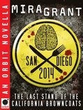 San Diego 2014: The Last Stand of the California Browncoats
