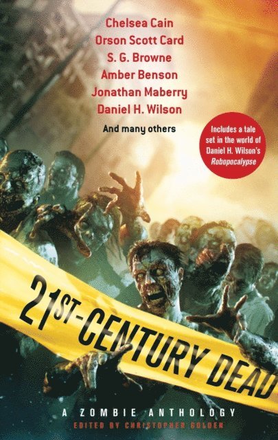 Christopher Golden, Christopher Golden - 21st Century Dead, E-bok