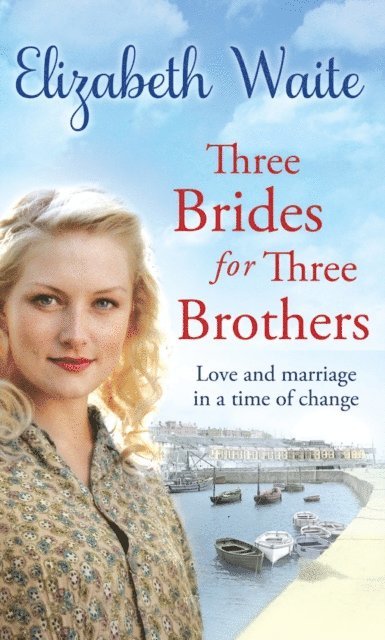Elizabeth Waite - Three Brides for Three Brothers, E-bok