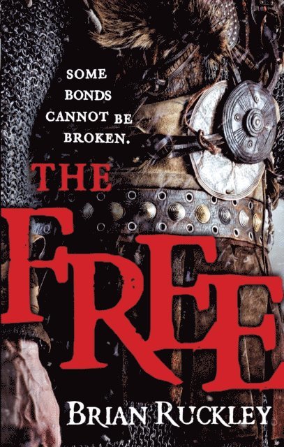 Brian Ruckley - Free, E-bok