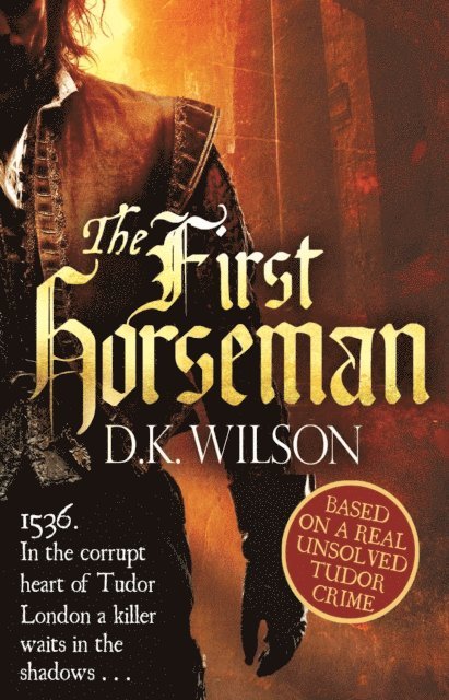 D. K. Wilson - First Horseman, E-bok