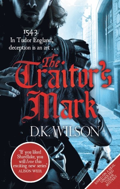 D. K. Wilson - Traitor's Mark, E-bok