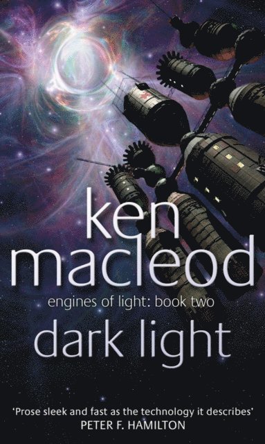 Ken MacLeod - Dark Light, E-bok