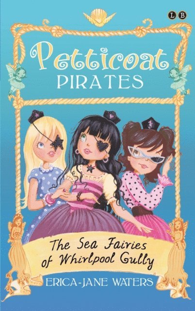 Erica-Jane Waters - Sea Fairies of Whirlpool Gully, E-bok
