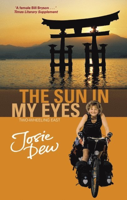 Josie Dew - Sun In My Eyes, E-bok. Tillgänglighet: Lägg i varukorg
