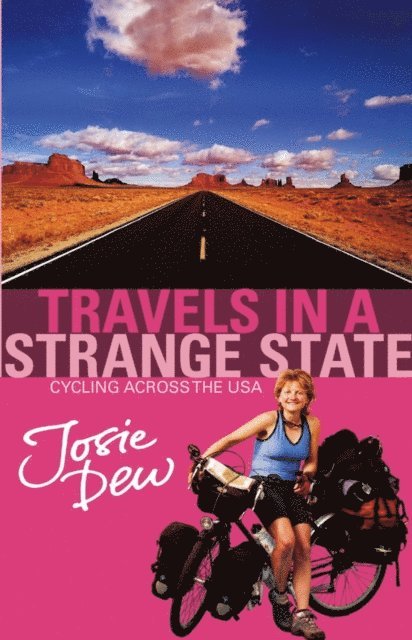 Josie Dew - Travels In A Strange State, E-bok. Tillgänglighet: Lägg i varukorg