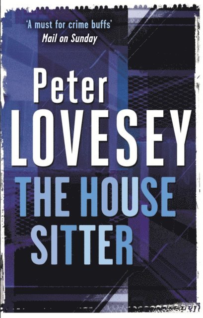 Peter Lovesey - House Sitter, E-bok