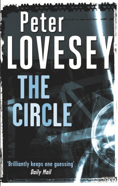 Peter Lovesey - Circle, E-bok