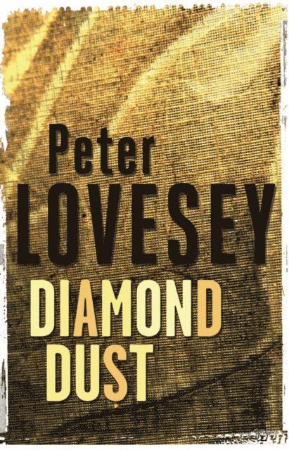 Peter Lovesey - Diamond Dust, E-bok