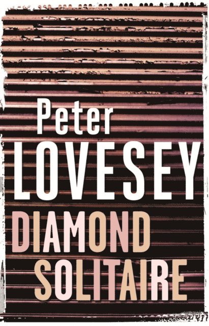Peter Lovesey - Diamond Solitaire, E-bok