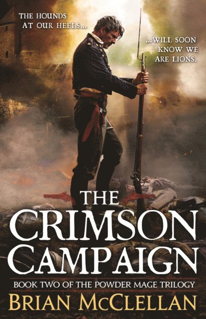 Brian McClellan - Crimson Campaign, E-bok