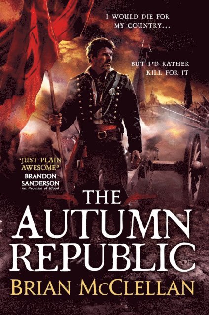 Brian McClellan - Autumn Republic, E-bok