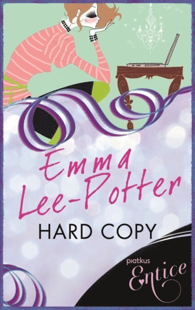 Emma Lee-Potter - Hard Copy, E-bok