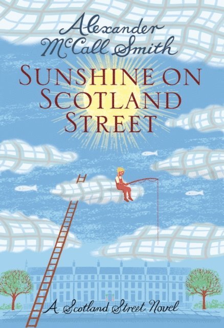 Alexander McCall Smith - Sunshine on Scotland Street, E-bok