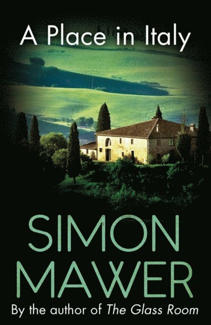 Simon Mawer - Place in Italy, E-bok