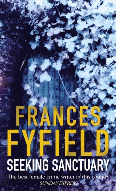 Frances Fyfield - Seeking Sanctuary, E-bok