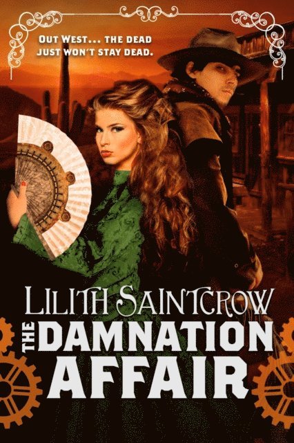 Lilith Saintcrow - Damnation Affair, E-bok