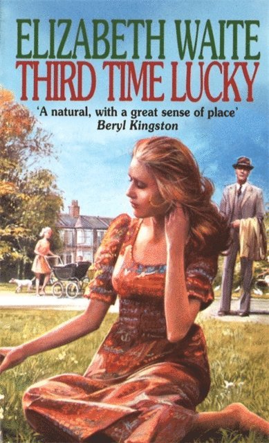 Elizabeth Waite - Third Time Lucky, E-bok