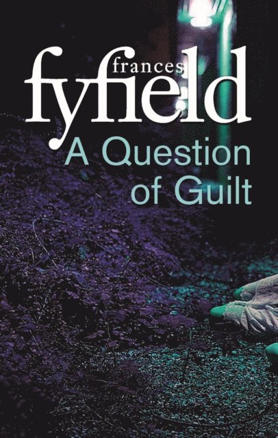 Frances Fyfield - Question Of Guilt, E-bok