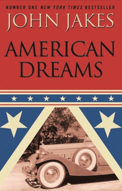 John Jakes - American Dreams, E-bok