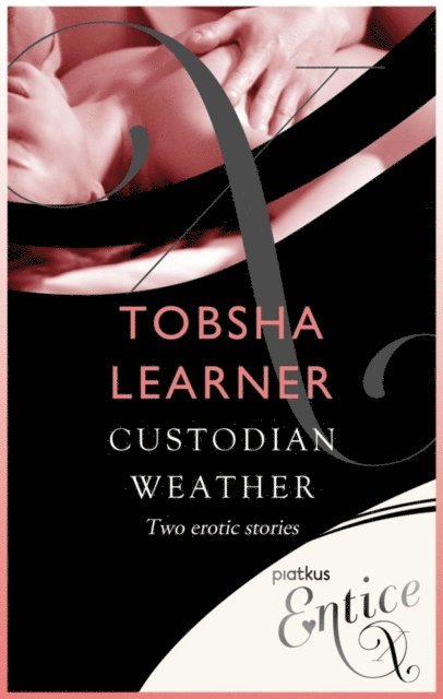 Tobsha Learner - Custodian & Weather, E-bok