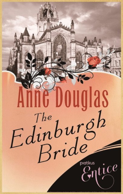 Anne Douglas - Edinburgh Bride, E-bok
