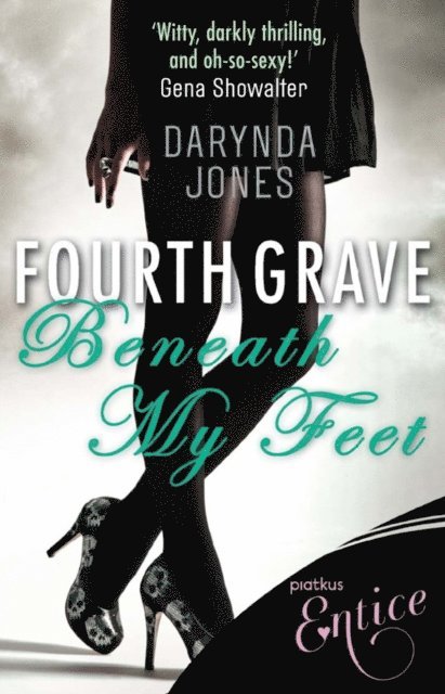 Darynda Jones - Fourth Grave Beneath My Feet, E-bok