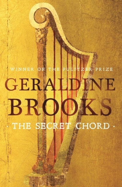 Geraldine Brooks - Secret Chord, E-bok