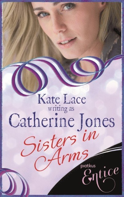 Catherine Jones - Sisters In Arms, E-bok