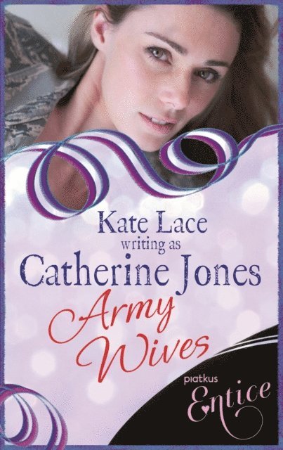 Catherine Jones - Army Wives, E-bok