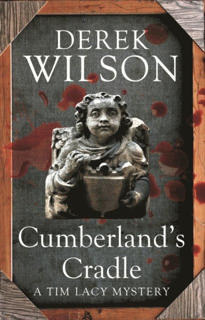 Derek Wilson - Cumberland's Cradle, E-bok