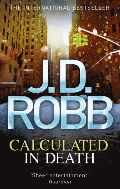 J. D. Robb - Calculated in Death, E-bok