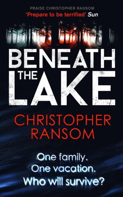 Christopher Ransom - Beneath the Lake, E-bok