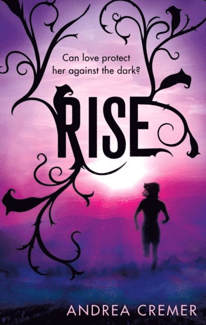 Andrea Cremer - Rise, E-bok