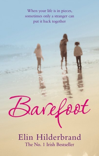 Elin Hilderbrand - Barefoot, E-bok