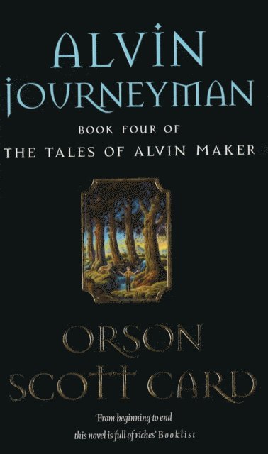 Orson Scott Card - Alvin Journeyman, E-bok