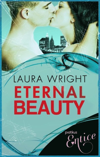 Laura Wright - Eternal Beauty, E-bok